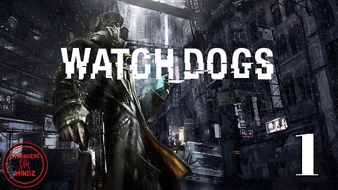 WATCH DOGS. Life As A Hacker. Gameplay Walkthrough. Episode 1