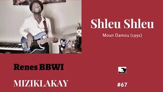 MIZIKLAKAY: #67 Moun Damou _ Les Shleu Shleu