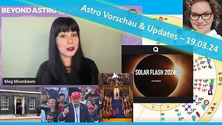 🔎 Astro Vorschau & UPDATES vom 19.03.2024 📽🔮✨