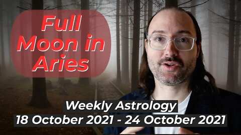 Gearing Up | Weekly Astrology 18 - 24 October 2021