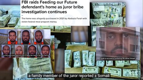 Minneapolis: FBI raids Feeding our Future fraudster's home as juror bribe investigation continues