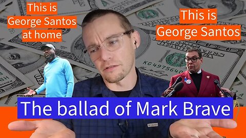 Corruption, Girlfriends, Dunks, and a Porsche: The story of Mark Brave (not George Santos)
