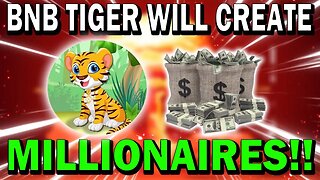 BNB TIGER INU!! SOON BNB TIGER HOLDERS WILL BECOME MILLIONAIRES!!