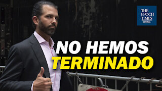 Trump Jr: Esto es lo que viene para nuestro increíble movimiento; aún no hemos terminado