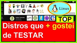 TOP 3 (4 ou 5) Distros Linux que mais gostei de TESTAR em 2022