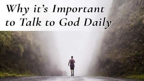 Why Daily Personal Prayer to God is Important (Hitbodidut taught by Rebbe Nachman)