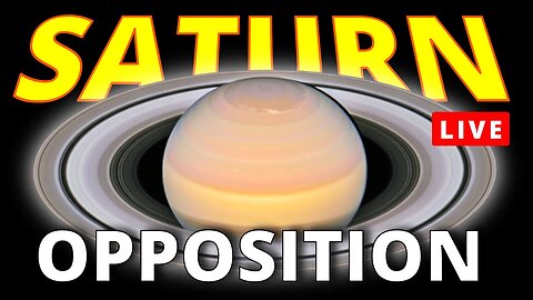 TODAY! EPIC SATURN OPPOSITION 2023 REAL Live Event