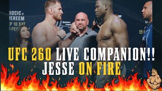 UFC 260 LIVE with JESSE ON FIRE!!!