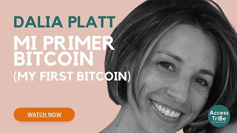 AT24 - Dalia Platt, Mi Primer Bitcoin (My First Bitcoin)