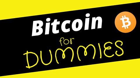 Bitcoin for Dummies - What is Bitcoin and what is Crypto?