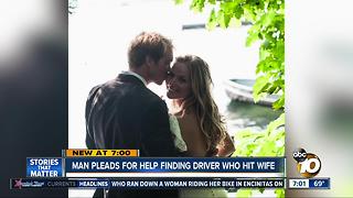 Man pleads for help finding driver who hit wife
