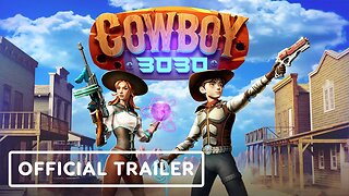 Cowboy 3030 - Official Early Access Release Date Announcement Trailer