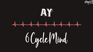 6 Cycle Mind | I (Karaoke + Instrumental)