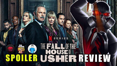 Let's Talk about Netflix's The Fall of the House of Usher | SPOILER Review feat Mauler
