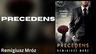 Precedens, Cykl:Joanna Chyłka (tom 12) - Remigiusz Mróz Audiobook PL