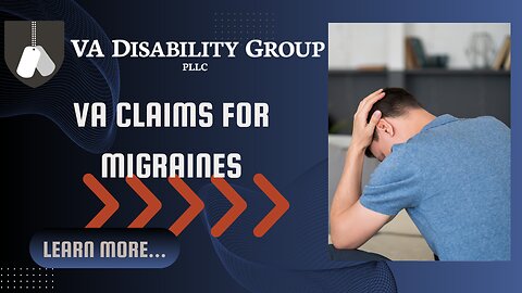 VA Disability Compensation for Migraines