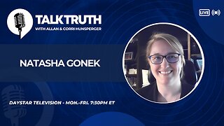 Talk Truth 05.17.24 - Natasha Gonek