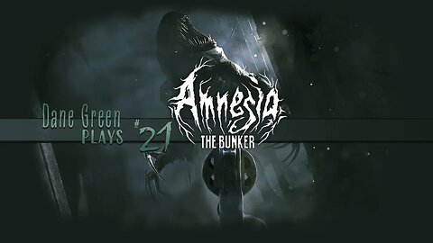 Dane Green Craps Her Pants in Amnesia: The Bunker Part 21