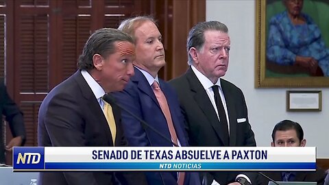 Senador de Texas Absuelve a Paxton | NTD Noticias