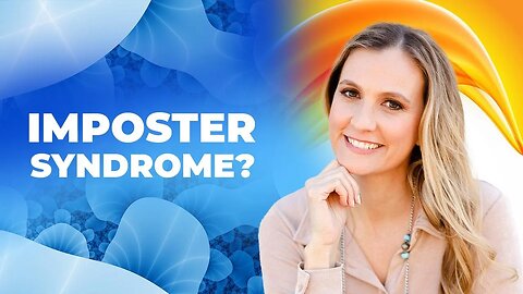 Imposter Syndrome: Why it exists & How to Defeat it!