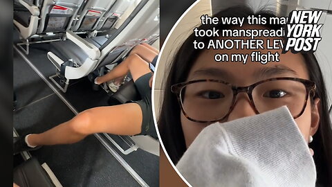 'This man took manspreading to another level on my flight'