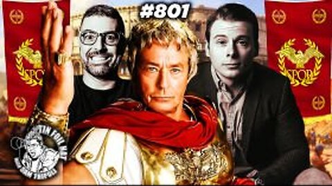 TFH #801: Why Do Men Think About The Roman Empire Everyday With Jeremy Ryan Slate