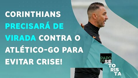 PRESSIONADO, Corinthians de VP conseguirá EVITAR A ELIMINAÇÃO na Copa do Brasil? | PAPO DE SETORISTA