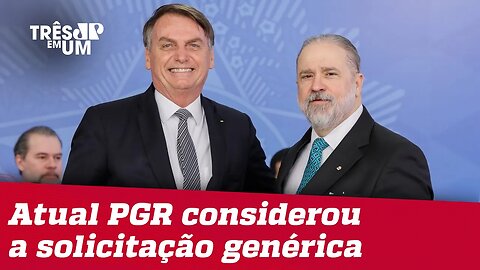 Aras rejeita ação contra Bolsonaro por ataques a jornalistas