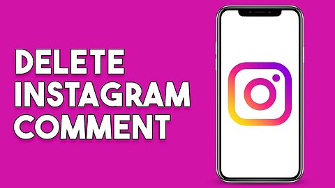 How To Delete Instagram Comment (2023)