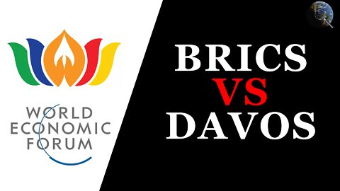 Monde - La guerre entre Davos et les BRICS
