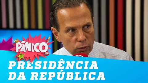 'Não é hora de debater esse assunto', diz Doria sobre concorrer à presidência da República