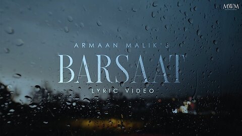 Armaan Malik - Barsaat (Lyrical Music Video) | Amaal Mallik | Kunaal Vermaa | Daboo Malik