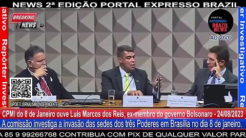 AO VIVO: CPMI do 8 de Janeiro ouve auxiliar de Mauro Cid, Luís Marcos dos Reis (parte2) - 24/08/2023