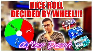 WE ARE BACK! Dice, 3 Colors, and only one Color can Play! - Casino Quest After Dark (04.2.2023)