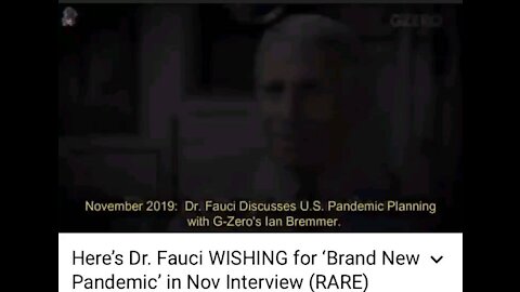 Dr. Fauci Wishing For New Pandemic in November 2019