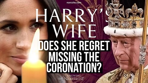 Does She Regret Missing The Coronation? (Meghan Markle)