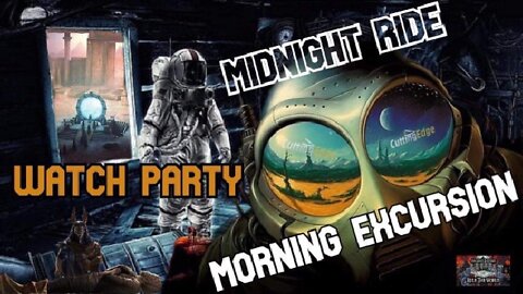 Midnight Ride Watch Party Morning Excursion