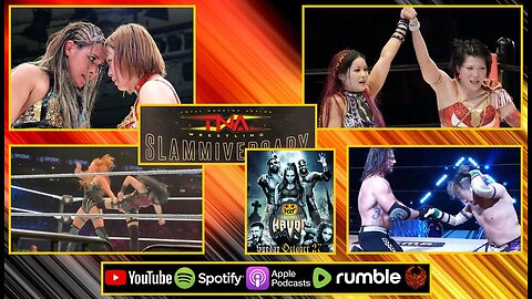 SLAMMIVERSARY Sell-Out, HALLOWEEN HAVOC Returns, IN WWE EVERYONE IS EVERYWHERE!!! : OFF THE CUFF