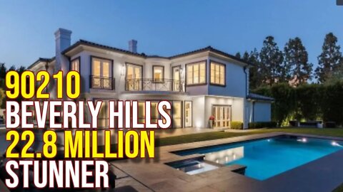 Beverly Hills 90210 Mansion $22,800,000