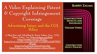 A Video Explaining Patent & Copyright Infringement Coverage