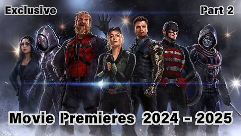 Movie Premieres | News | 2024 -2025