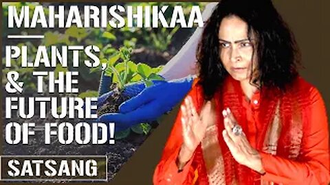 Maharishikaa | What is the future of food, if plants too, feel pain?