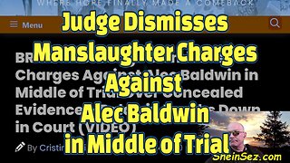 Judge Dismisses Manslaughter Charges Against Alec Baldwin in Middle of Trial-590