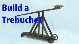 Building a Model Trebuchet - woodworkweb
