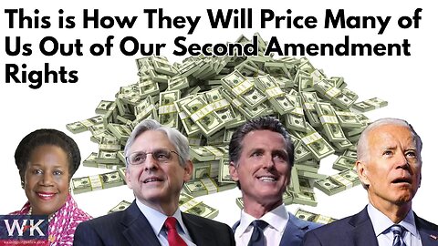 This is How They Will Price Many of Us Out of Our Second Amendment Rights