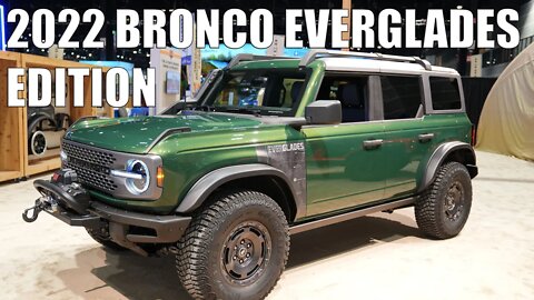 2022 Ford Bronco Everglades Reveal at Chicago Auto Show 2022