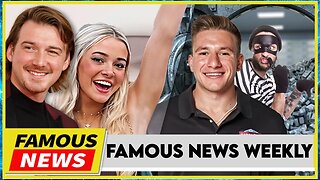 SteveWillDoIt Getting Robbed, Morgan Wallen Dating Olivia Dunne & More | Famous News Weekly