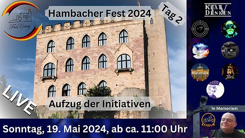 🔴💥 LIVE aus Neustadt a.d. Weinstraße - Hambacher Fest 2024, Aufzug der Initiativen 💥