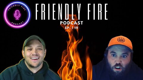 Friendly Fire Ep.19 | A.I. Alarms and Viral Charms: Reacting to the Future