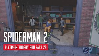 Spider Man 2 Full Platinum Trophy Walkthrough Part 26 PS5